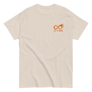 Let it burn Infinity Tee